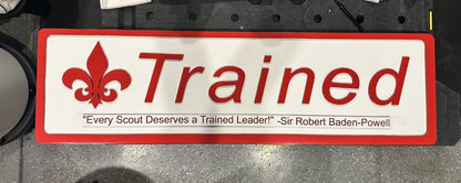 Trained Leader Wall Sign